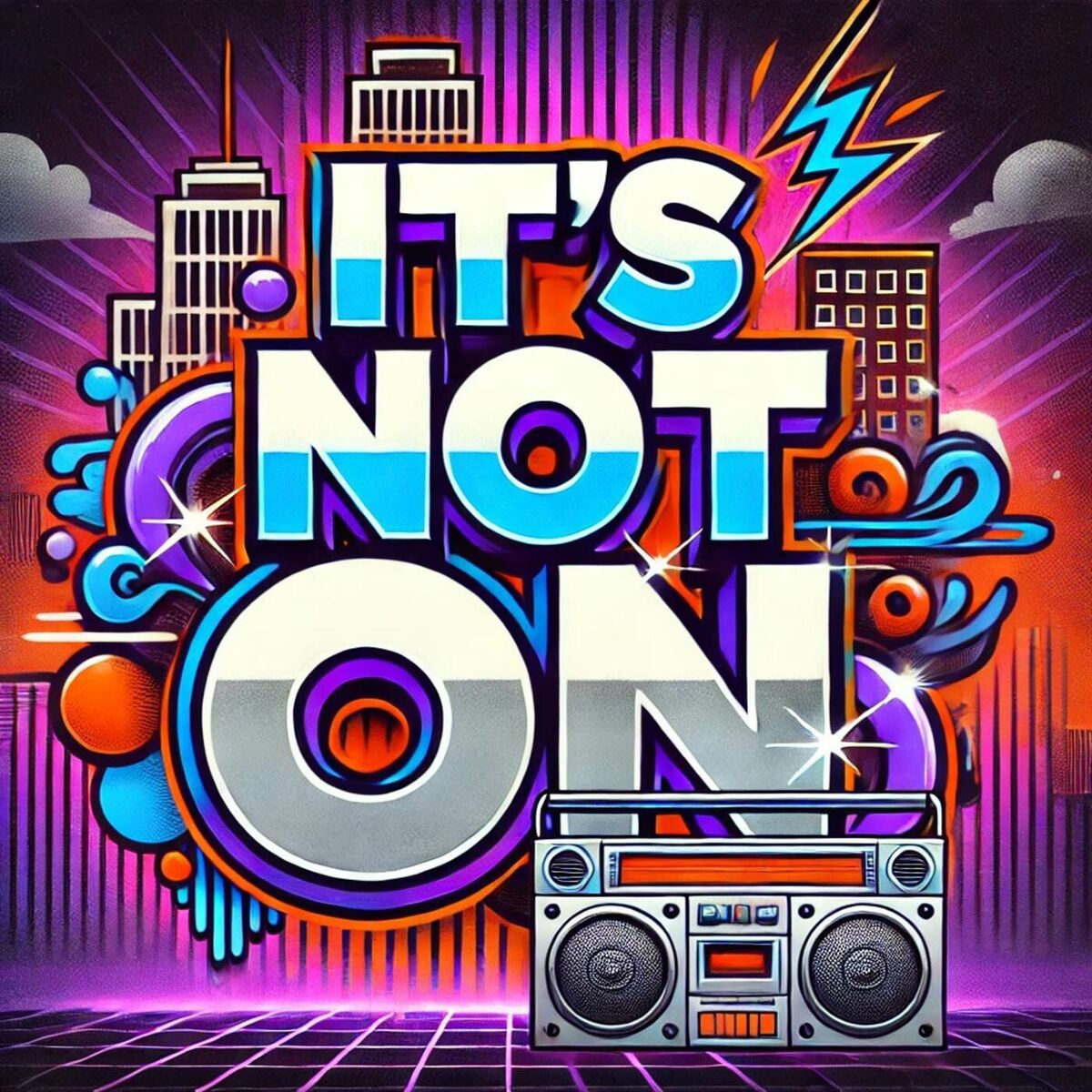 Album cover of IT'S NOT ON