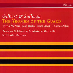 Cover of Gilbert & Sullivan: The Yeomen Of The Guard