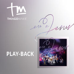 Cover of Eu e Jesus (Playback)