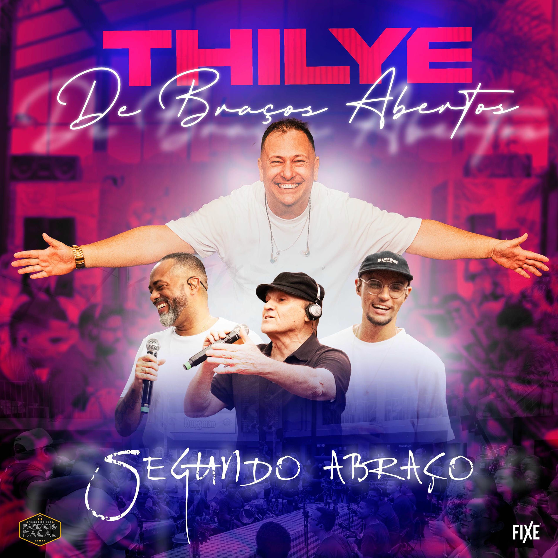 Album cover of De Braços Abertos: Segundo Abraço - Ao Vivo (Ao Vivo)