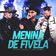 Menina de Fivela (Maliciosa) (Ao Vivo)