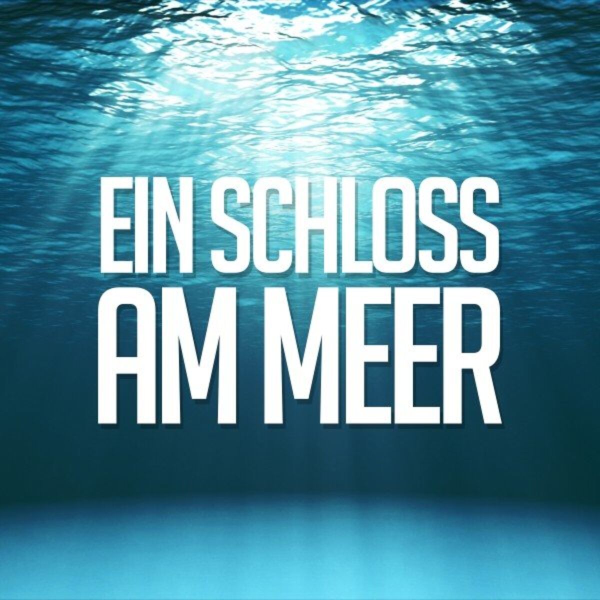 Album cover of Ein Schloss am Meer