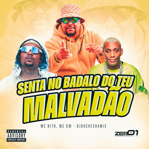 Senta no Badalo do Teu Malvadão