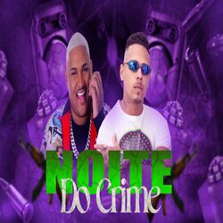 Cover of Noite do Crime