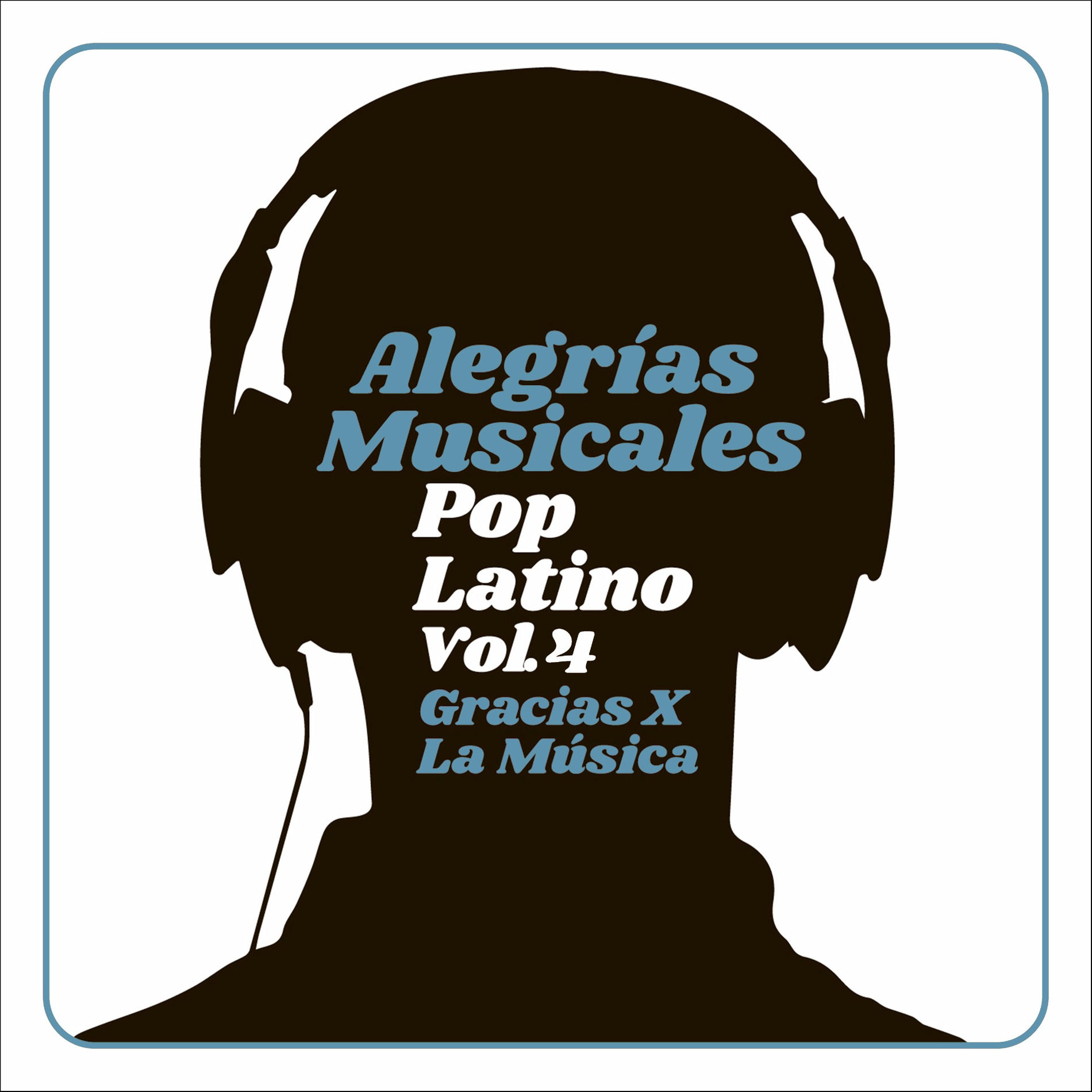 Album cover of Alegrías Musicales: Latin Pop, Vol. 4