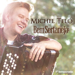 Cover of Bem Sertanejo - (1ª Temporada) - EP