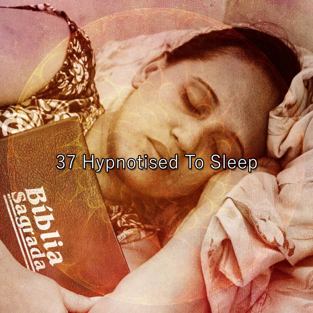 Picture of 37 Hypnotised To Sleep