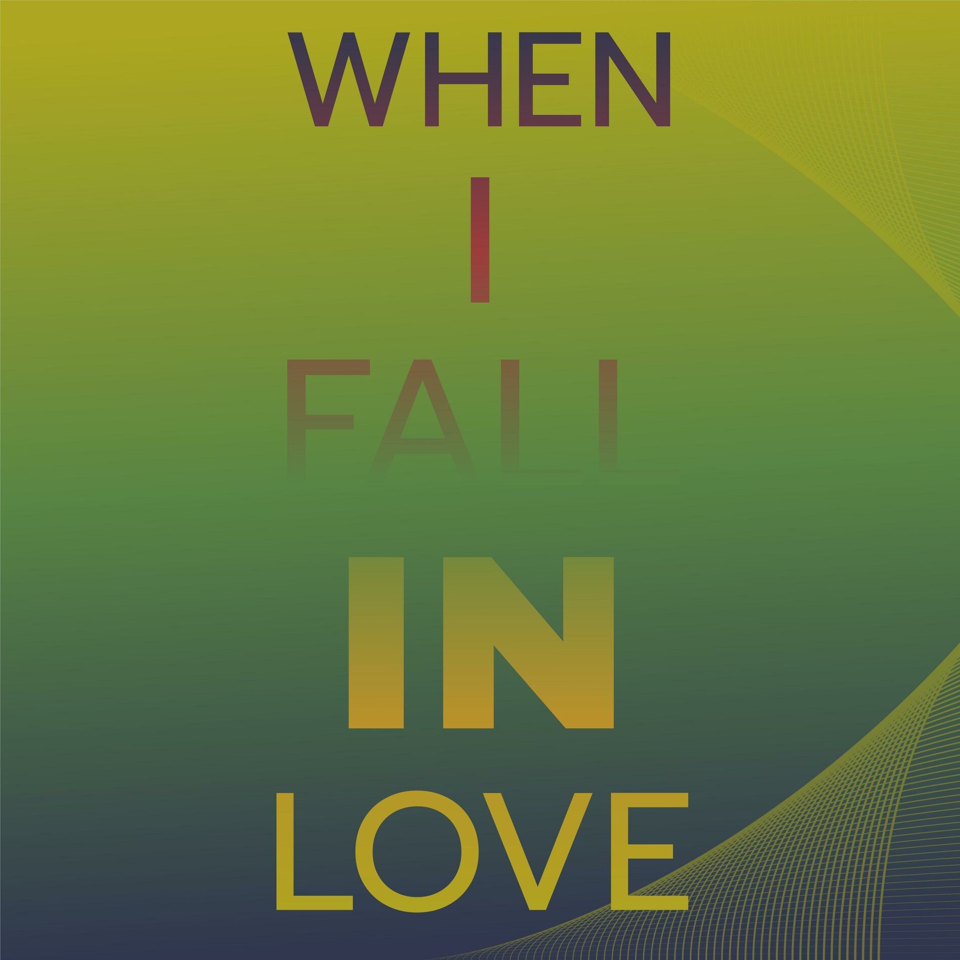 Album cover of When I Fall In Love