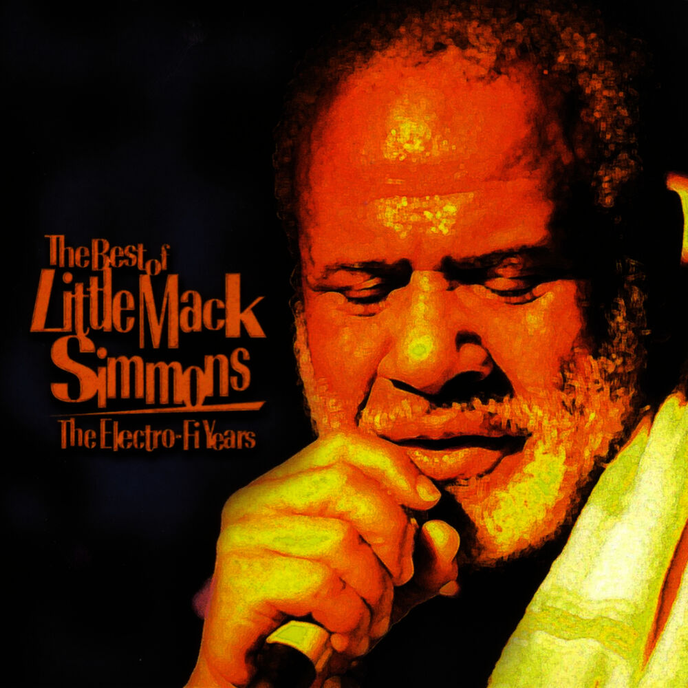 Picture of The Best of Little Mack Simmons: The Electro-Fi Years
