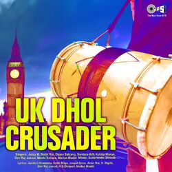 Cover of U.K. Dhol Crusader