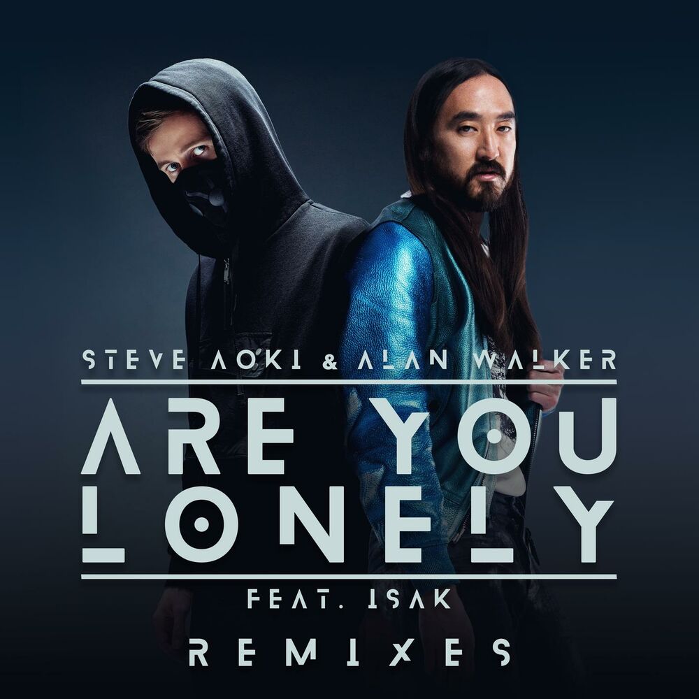 Picture of Are You Lonely (feat. ISÁK) (Remixes)