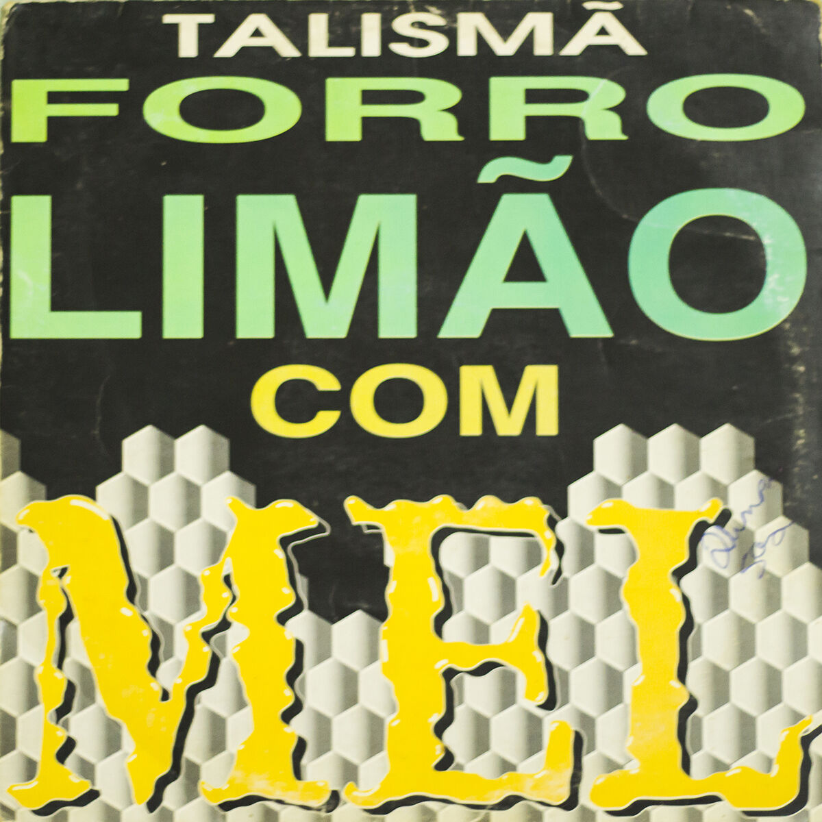 Album cover of Talismã Limão Com Mel