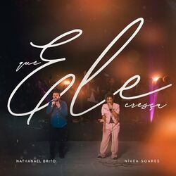 Cover of Que Ele Cresça (Ao Vivo)