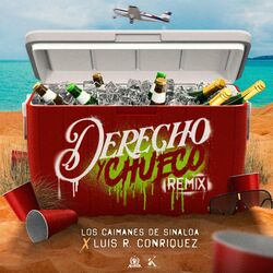 Cover of Derecho y Chueco (Remix)