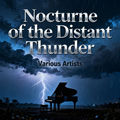 Nocturne of the Distant Thunder