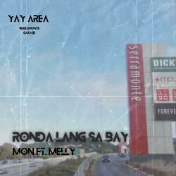 Cover of Ronda lang sa bay (feat. Mellly)