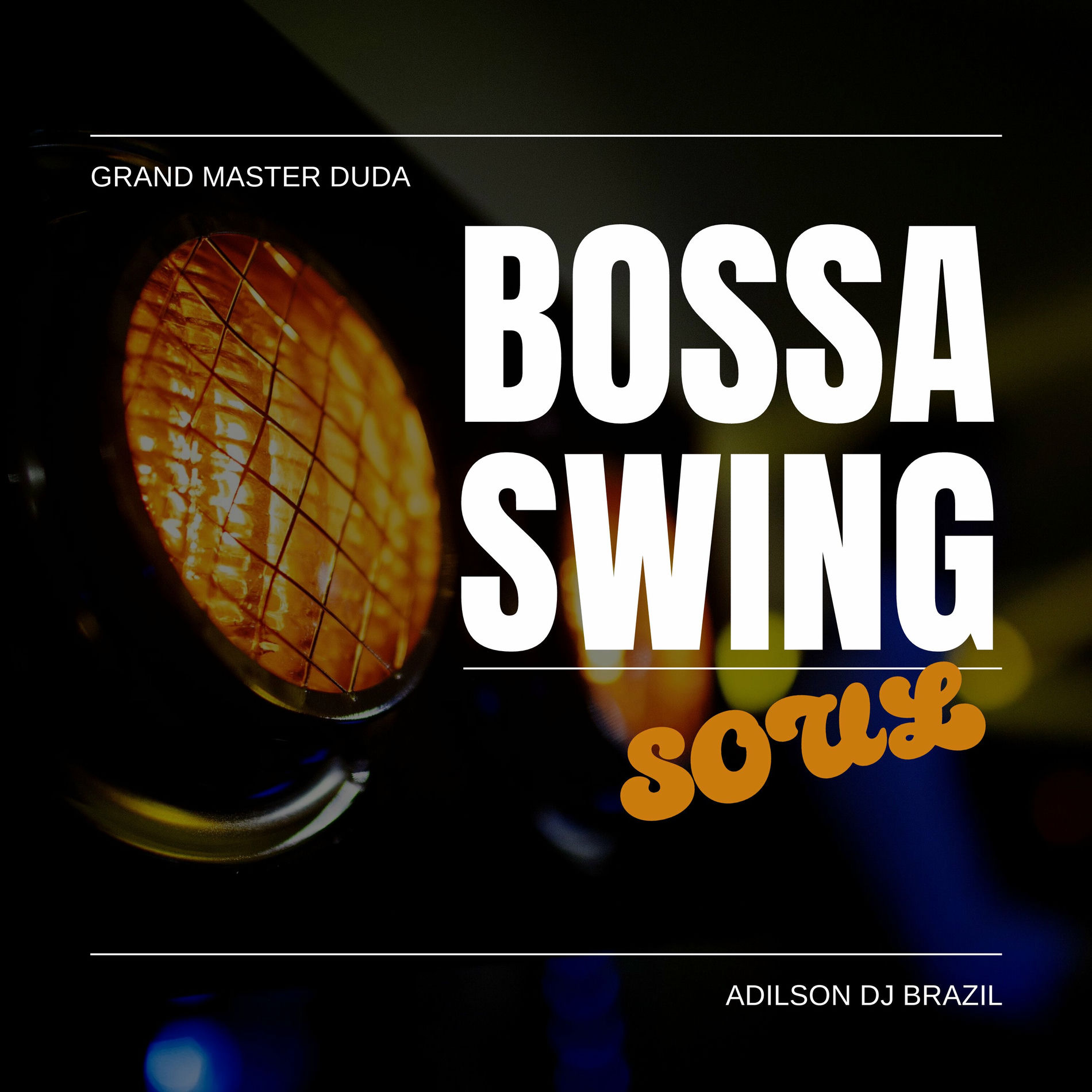 Album cover of Bossa Swing Soul
