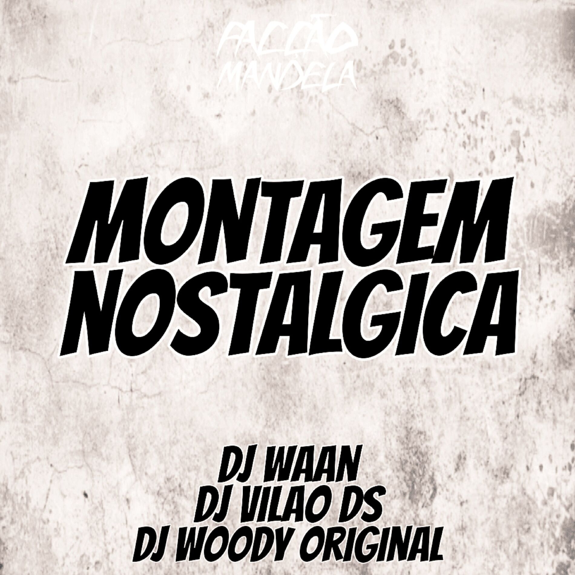 Album cover of Montagem Nostalgica