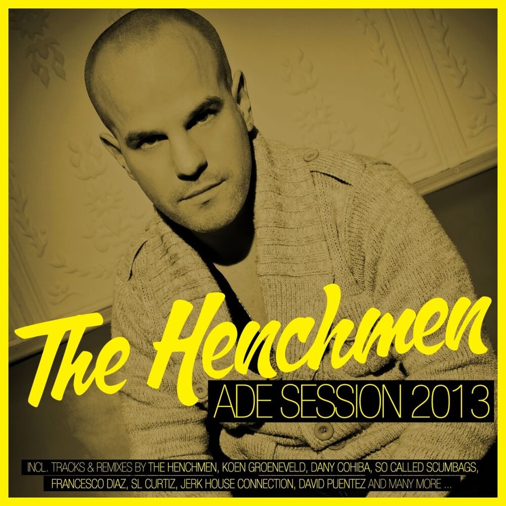 Picture of The Henchmen ADE Session 2013