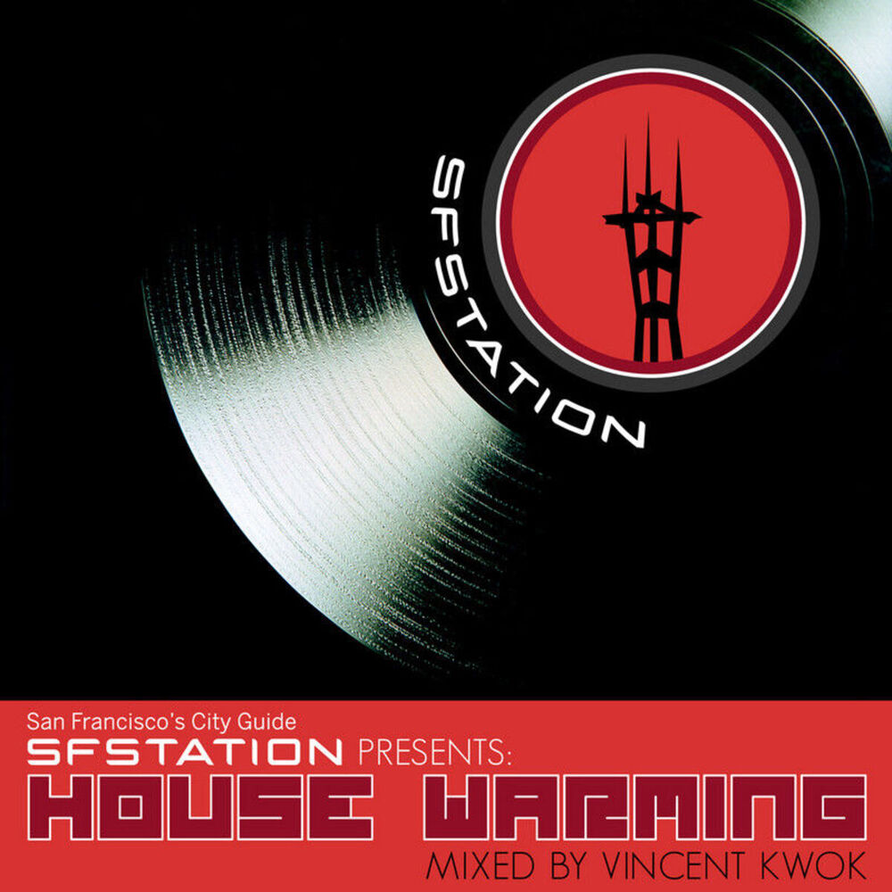 Picture of SF Station Presents: House Warming Mixed by Vincent Kwok