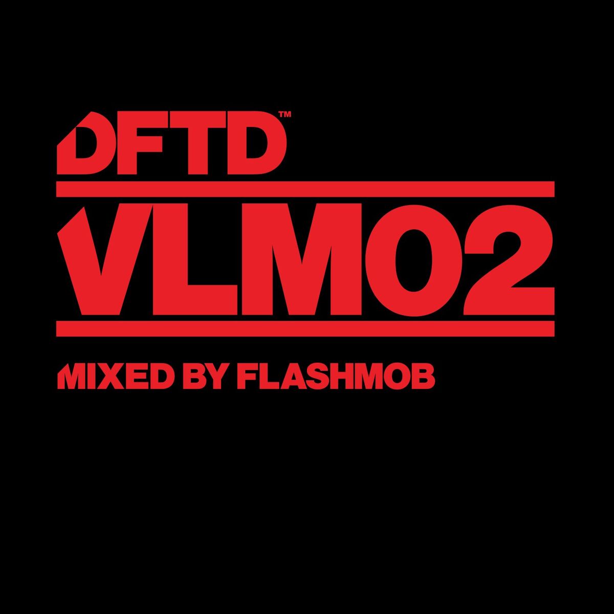 Album cover of DFTD VLM02 mixed by Flashmob