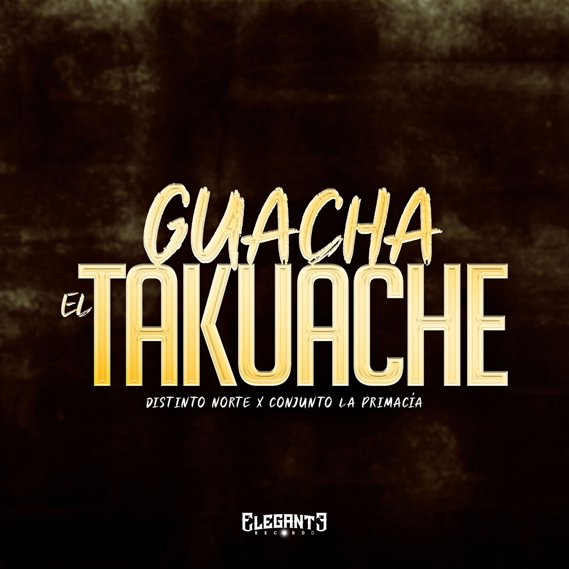 Album cover of Guacha El Takuache