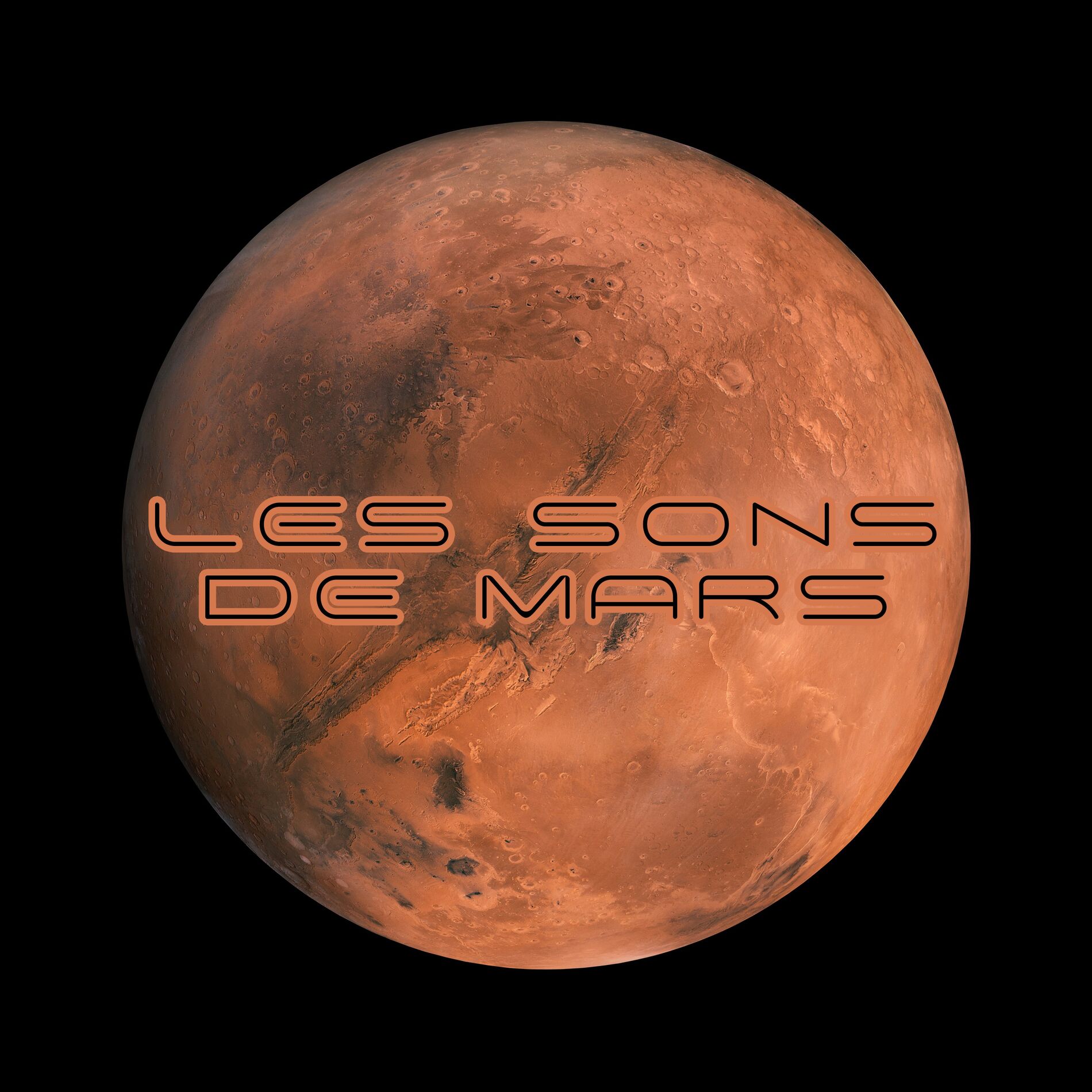 Album cover of Les Sons de Mars: La Méditation Dans le Cosmos