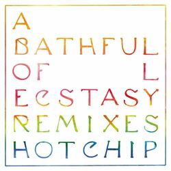 A Bath Full of Ecstasy (Remixes)