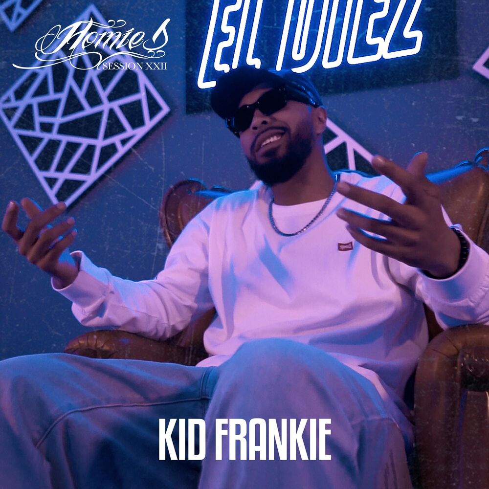 Picture of KID FRANKIE - HOMIE SESSION XXII