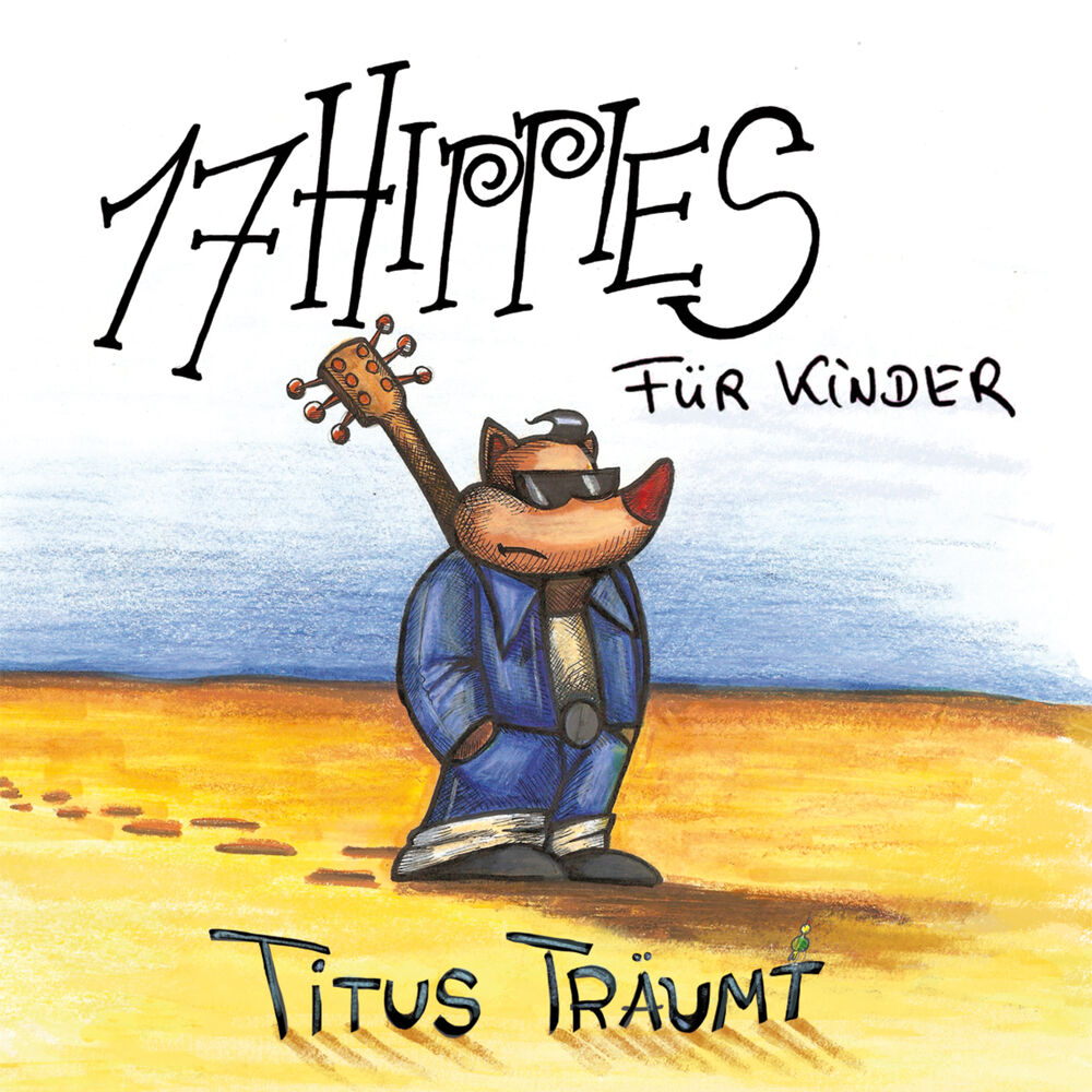 Picture of 17 Hippies für Kinder: Titus träumt