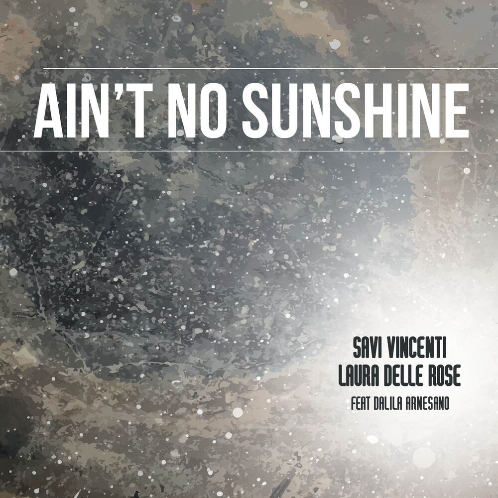 Picture of Ain't No Sunshine