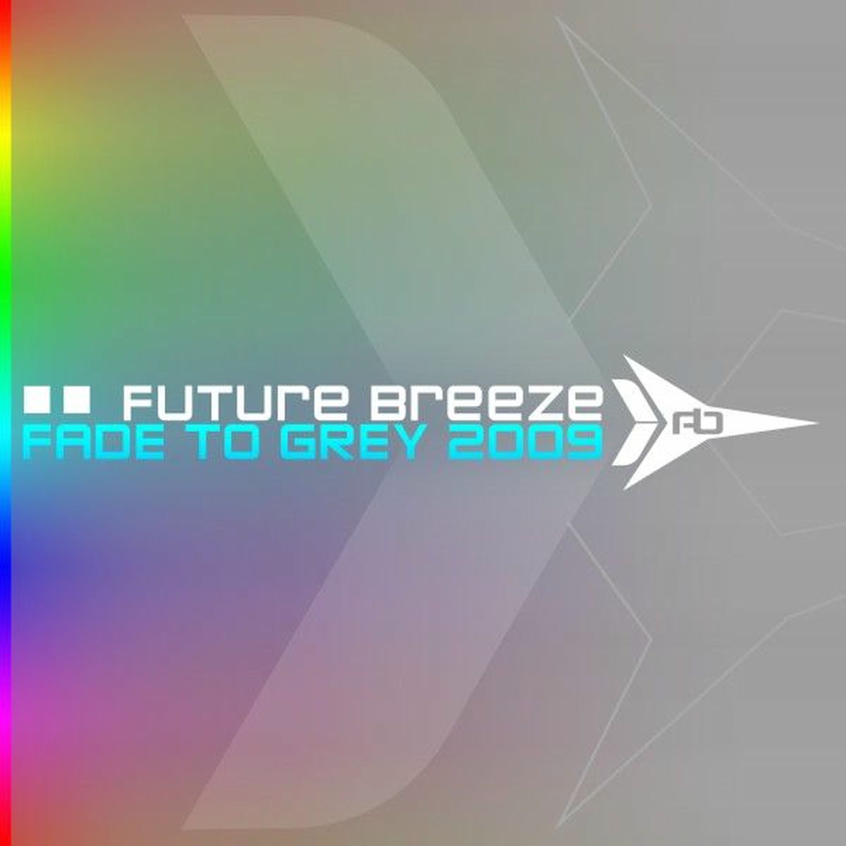 Album cover of Fade to Grey 2009