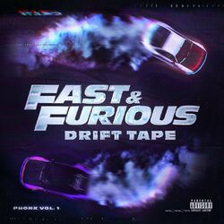 Cover of Fast & Furious: Drift Tape (Phonk Vol 1)