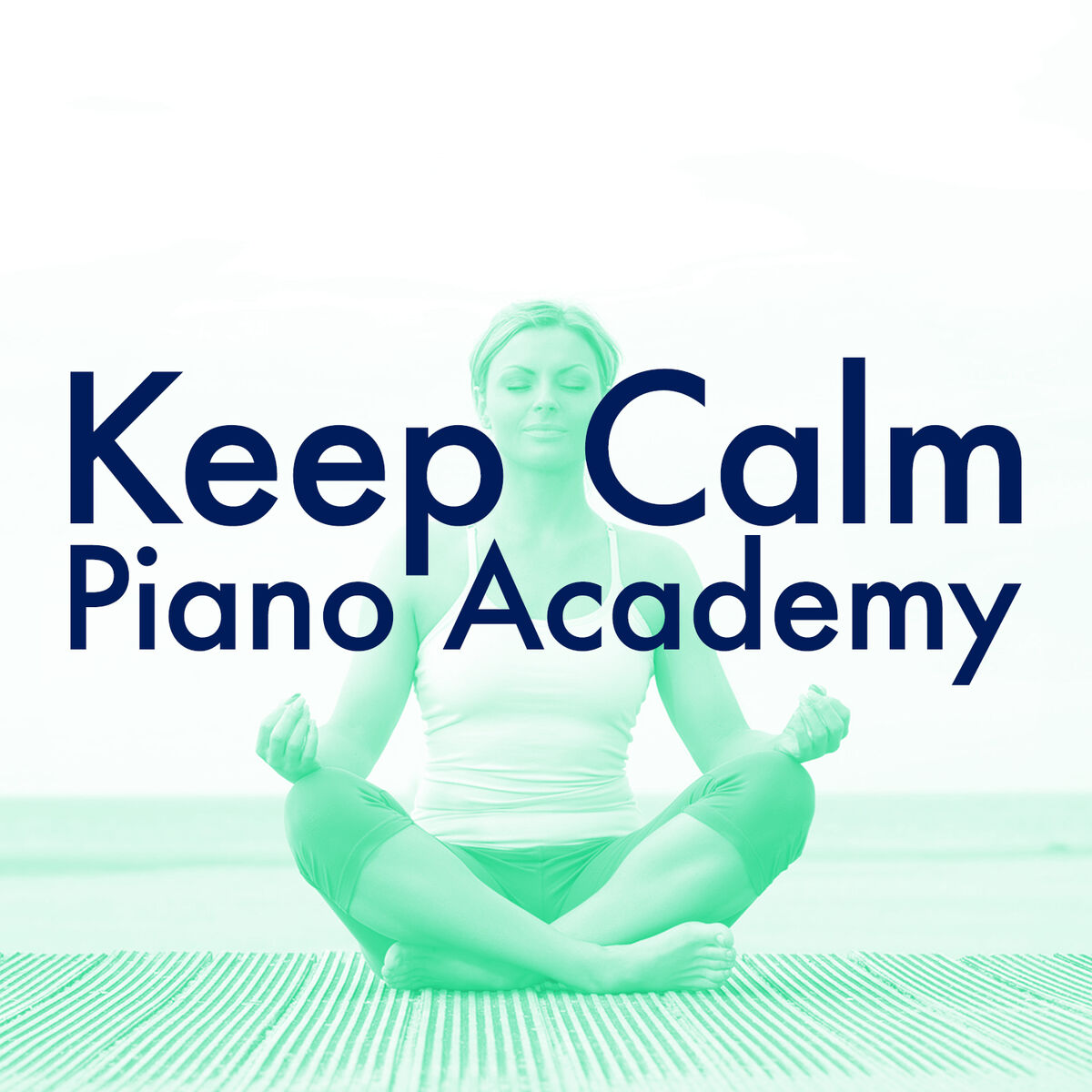 Album cover of Keep Calm Piano Academy