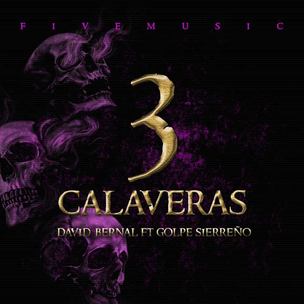 Picture of 3 Calaveras (feat. Golpe Sierreño)