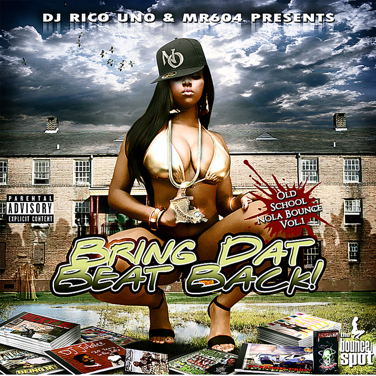 Album cover of Dj Rico Uno & Mr604: Bring Dat Beat Back!