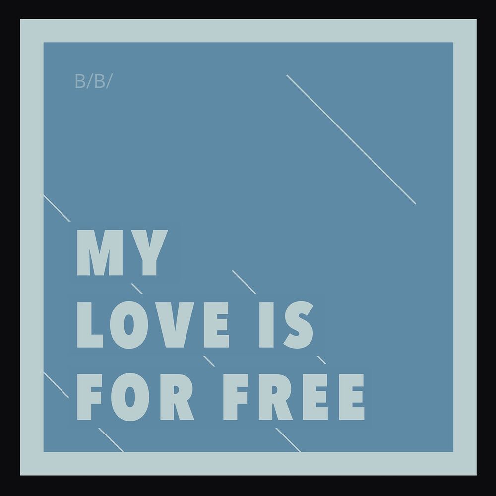 Picture of My Love Is For Free