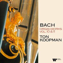 Cover of Bach: Organ Works, Vol. 10 & 11 (At the Organ of Saint Walburga Church in Zutphen)