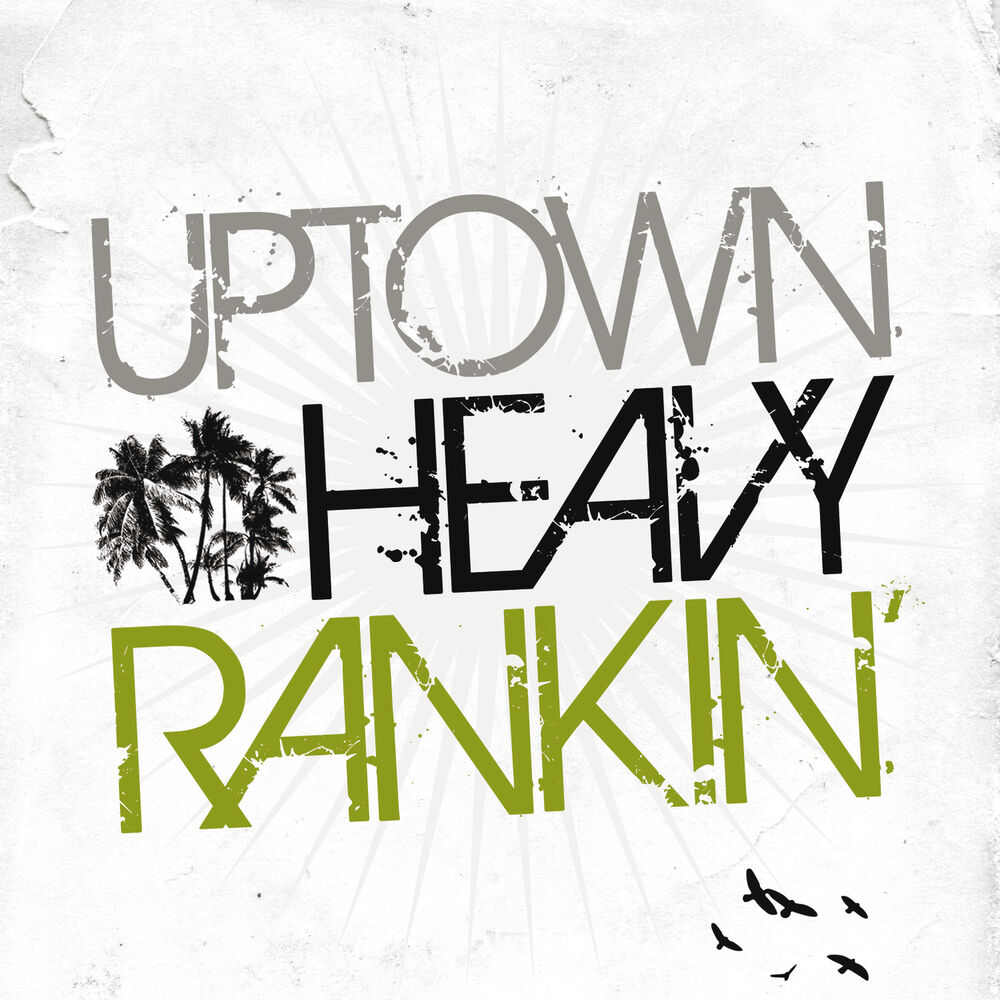 Picture of Uptown Heavy Ranking