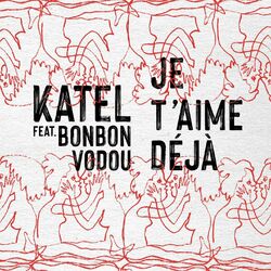 Cover of Je t'aime déjà