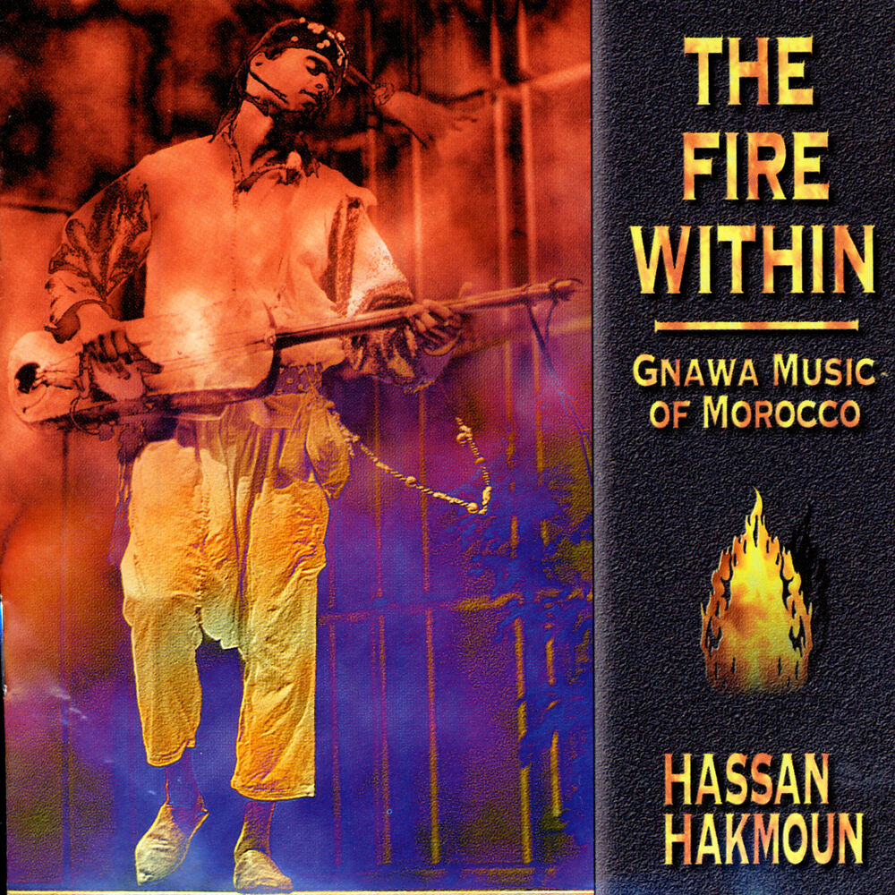 Picture of The Fire Within: Gnawa Music of Morocco