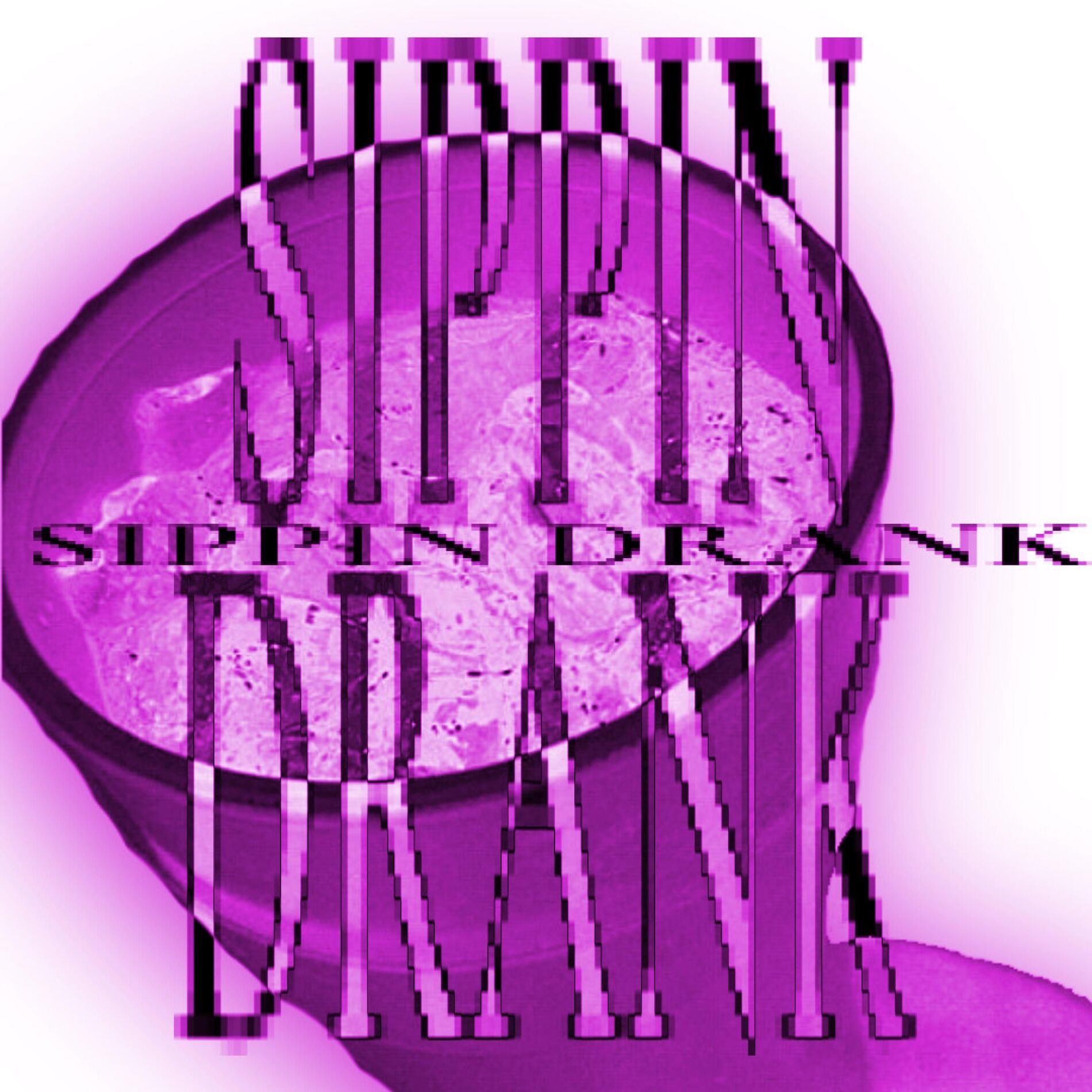Album cover of SIPPIN DRANK