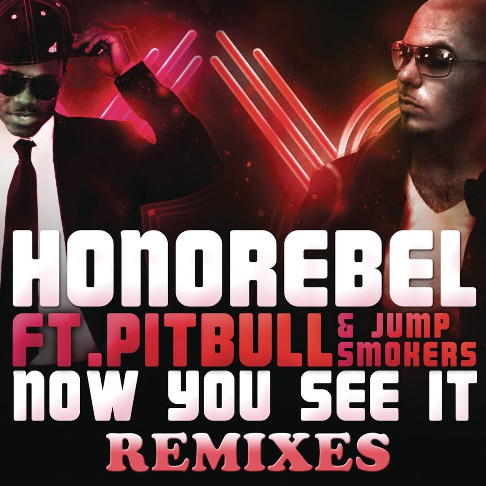 Picture of Now You See It (Remixes) (feat. Pitbull & Jump Smokers)