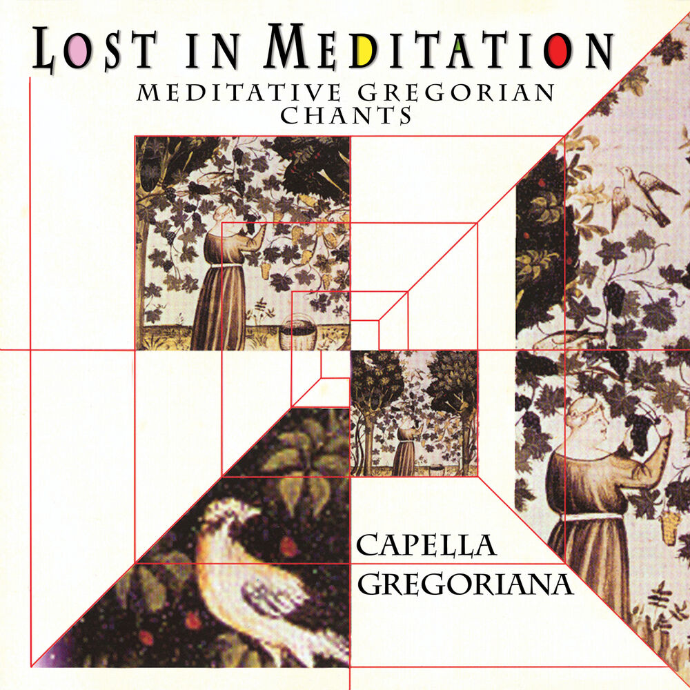Picture of Lost in Meditation - Meditative Gregorian Chants