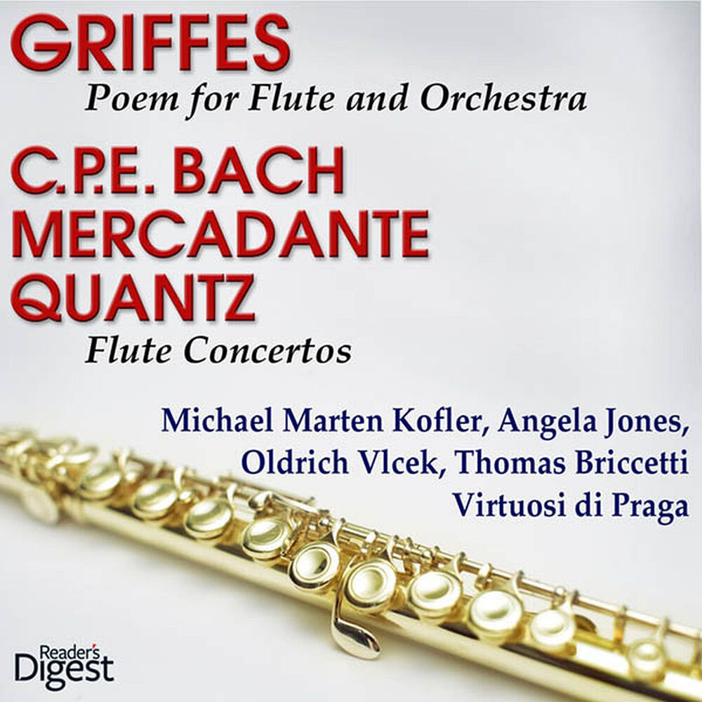 Picture of Griffes: Poem for Flute and Orchestra - C.P.E. Bach; Mercadante; Quantz: Flute Concertos