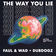 The Way You Lie by Faul & Wad album cover
