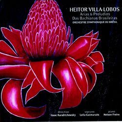 Cover of Villa-Lobos : Arias & Preludios, Das Bachianas Brasileiras