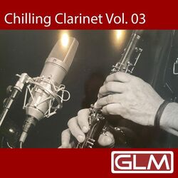 Cover of Chilling Clarinet (Vol. 03)