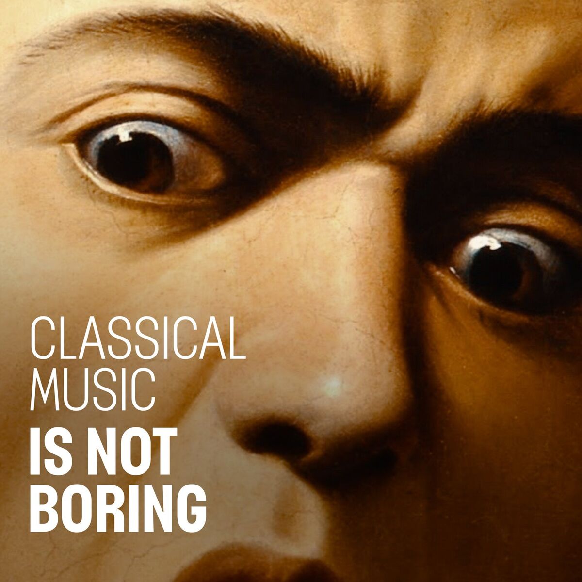 Album cover of Classical Music Is Not Boring