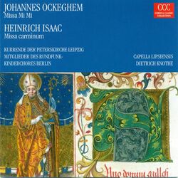 Cover of OCKEGHEM, J.: Missa Mi mi / ISAAC, H.: Missa carminum (Knothe)